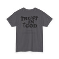 TRUST IN GOD TEE