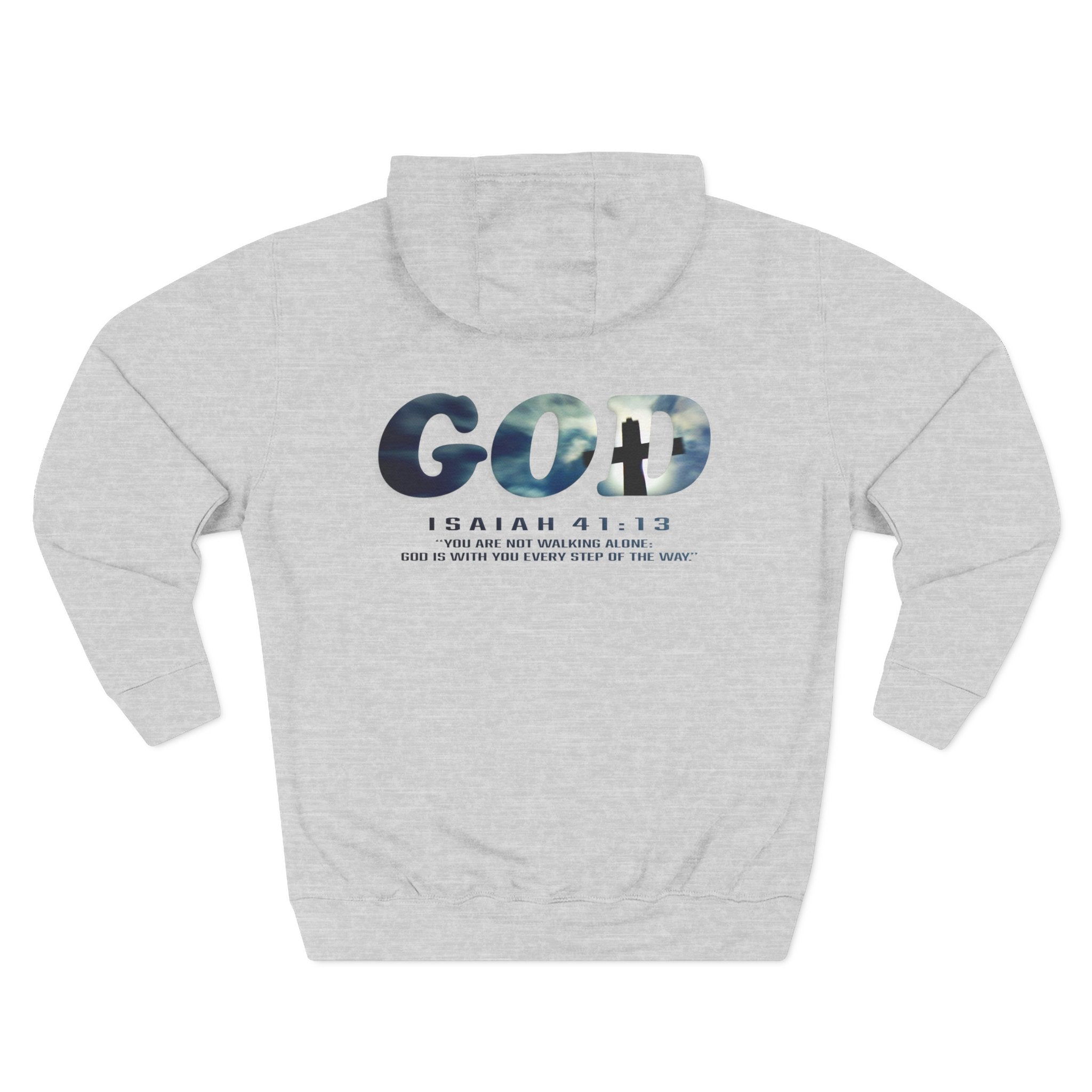 God Isaiah 41:13 Fleece Hoodie | WALK WITH HIM