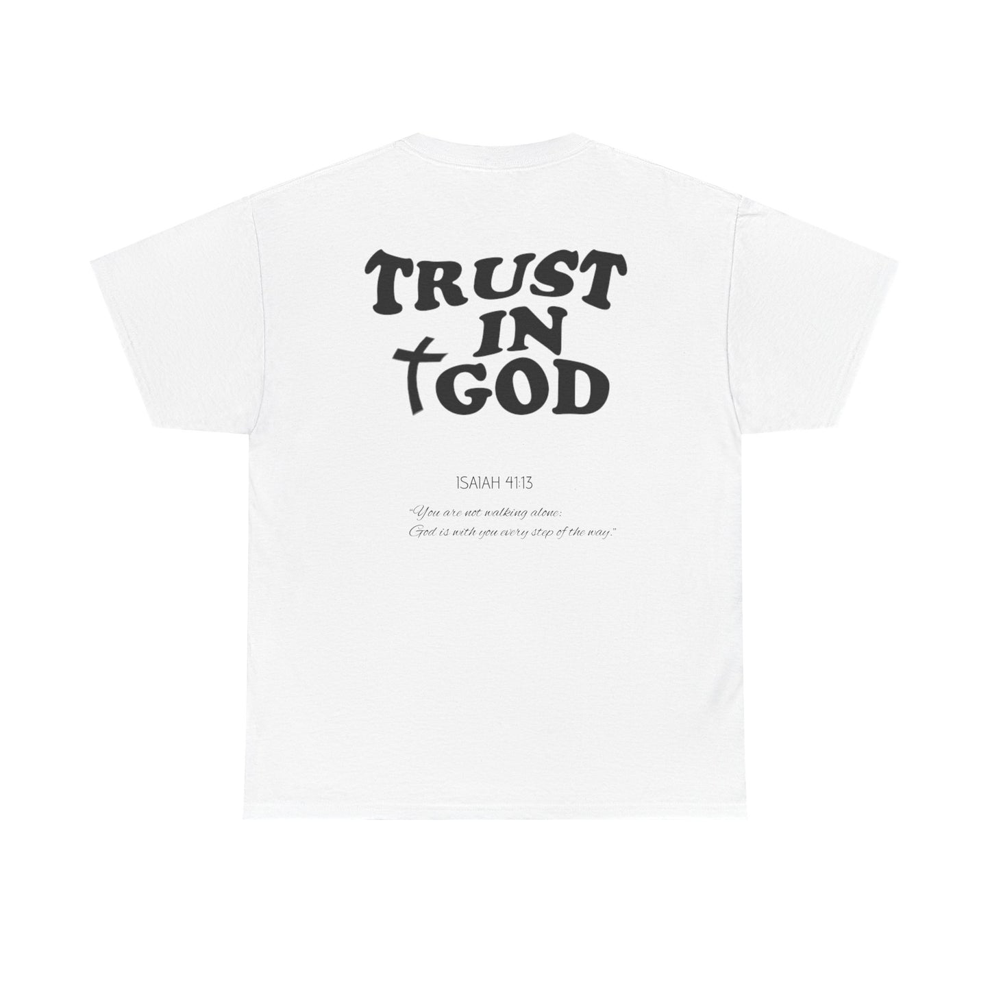 TRUST IN GOD TEE
