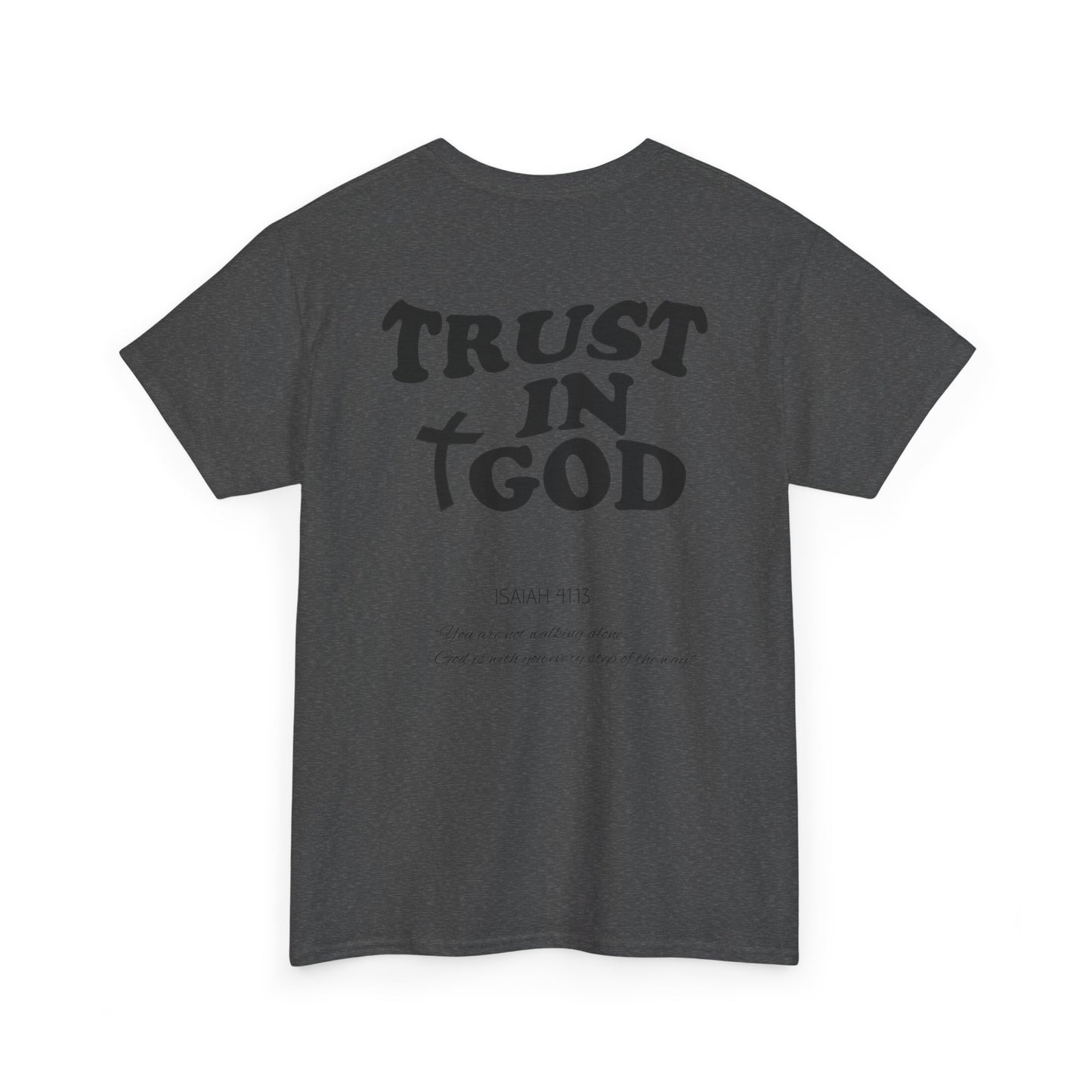 TRUST IN GOD TEE