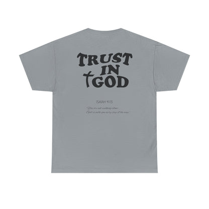 TRUST IN GOD TEE