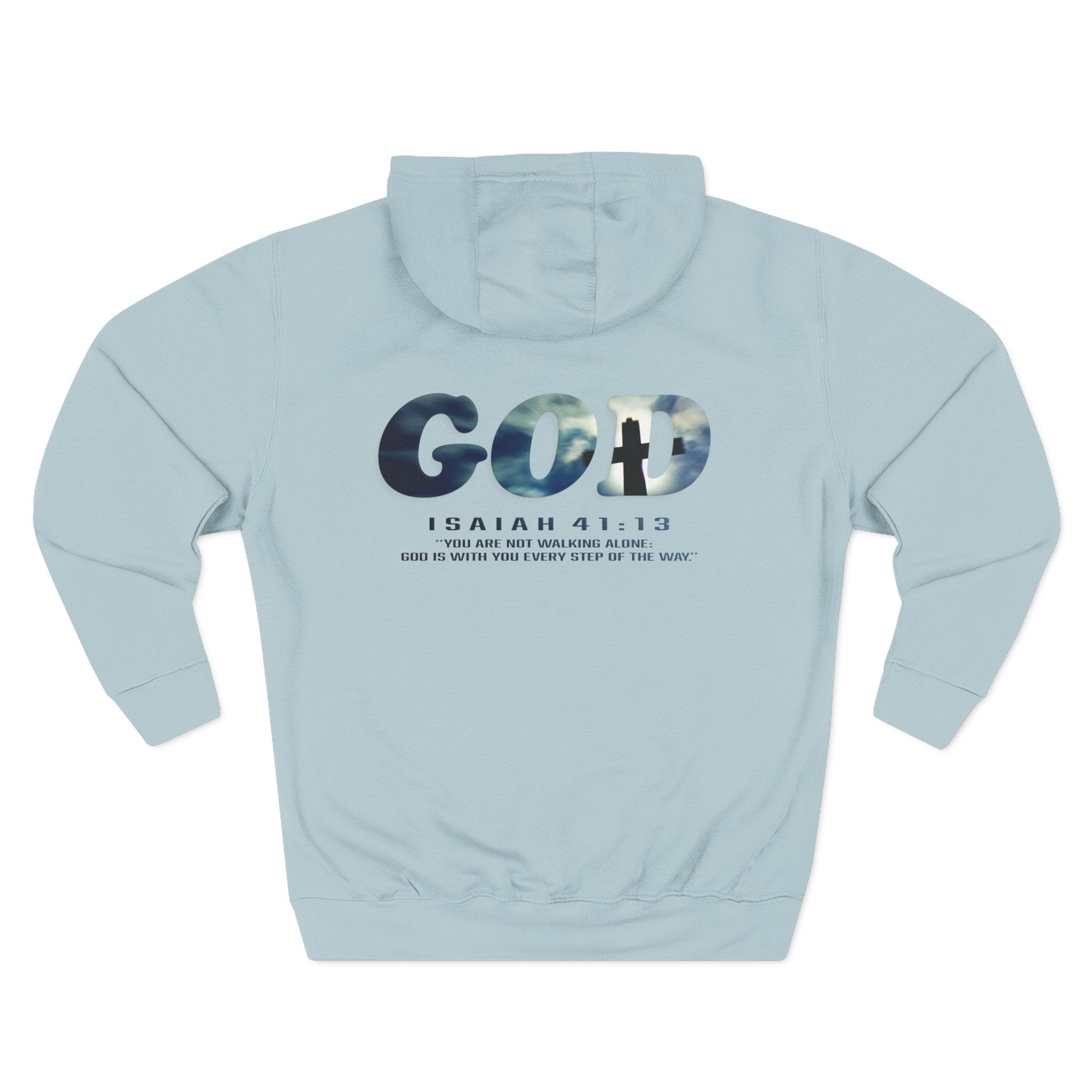 God Isaiah 41:13 Fleece Hoodie | WALK WITH HIM