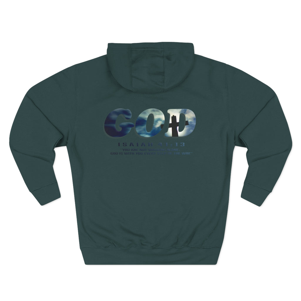 God Isaiah 41:13 Fleece Hoodie | WALK WITH HIM