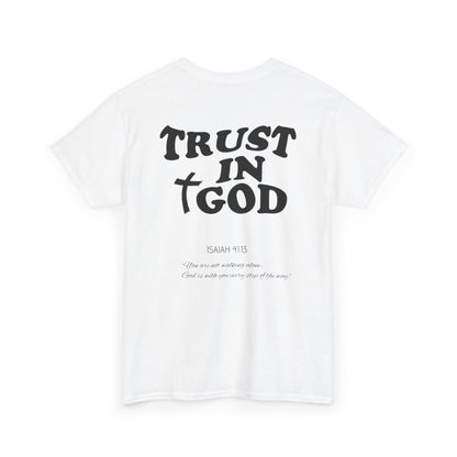 TRUST IN GOD TEE