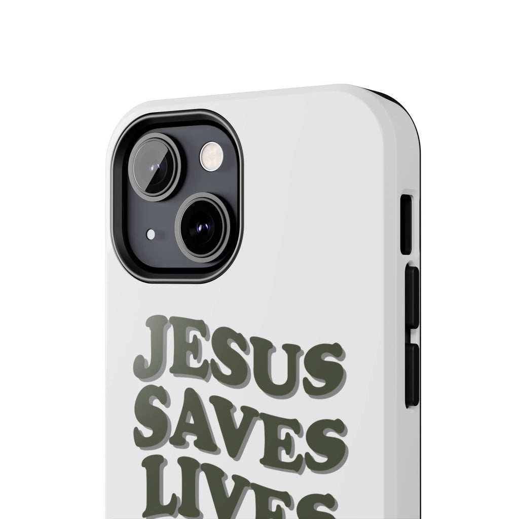 Jesus Saves Lives Phone Case