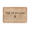 Trust in God Wooden Cutting Board