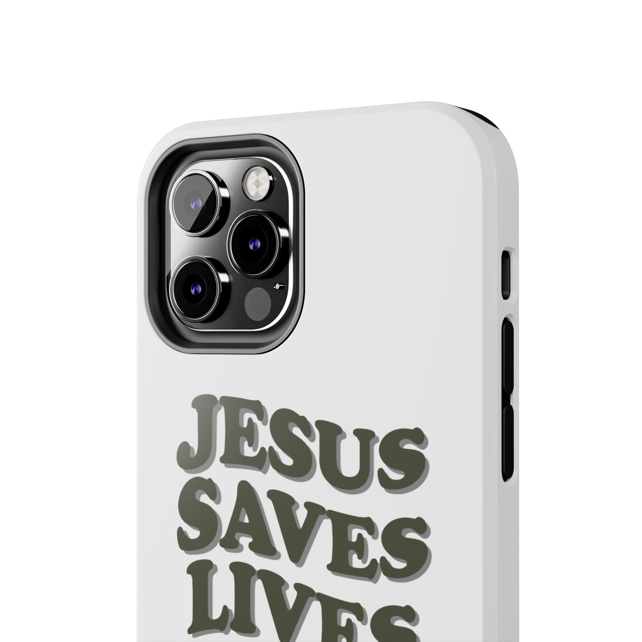 Jesus Saves Lives Phone Case