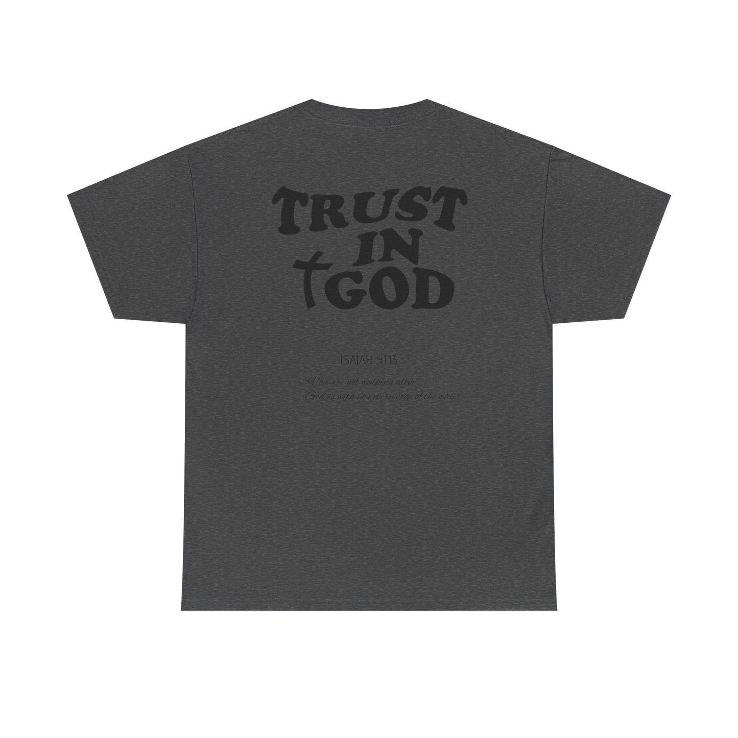 TRUST IN GOD TEE
