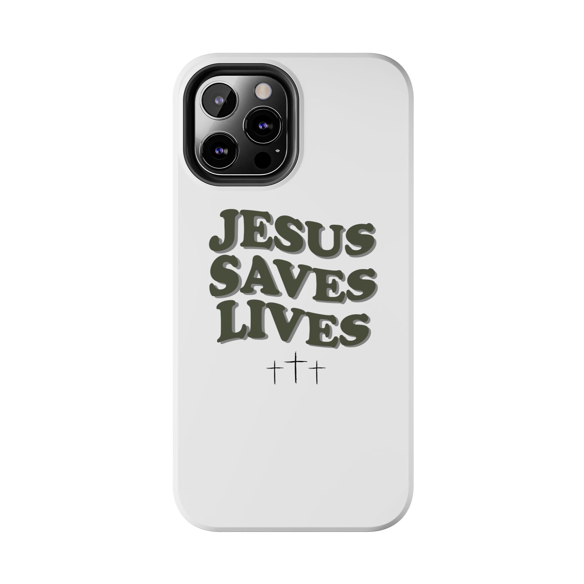 Jesus Saves Lives Phone Case