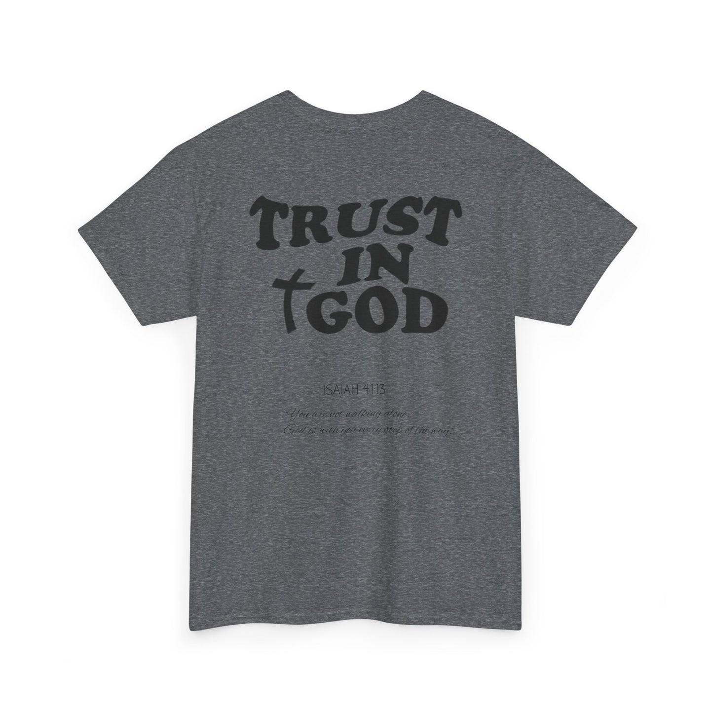 TRUST IN GOD TEE