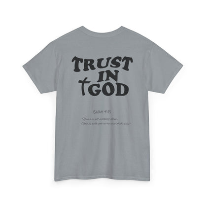 TRUST IN GOD TEE